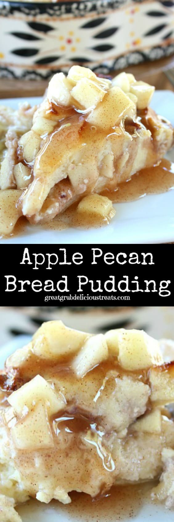 Apple Pecan Bread Pudding