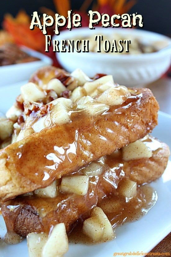 Apple Pecan French Toast