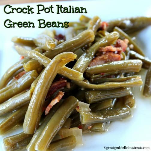 Crock Pot Italian Green Beans