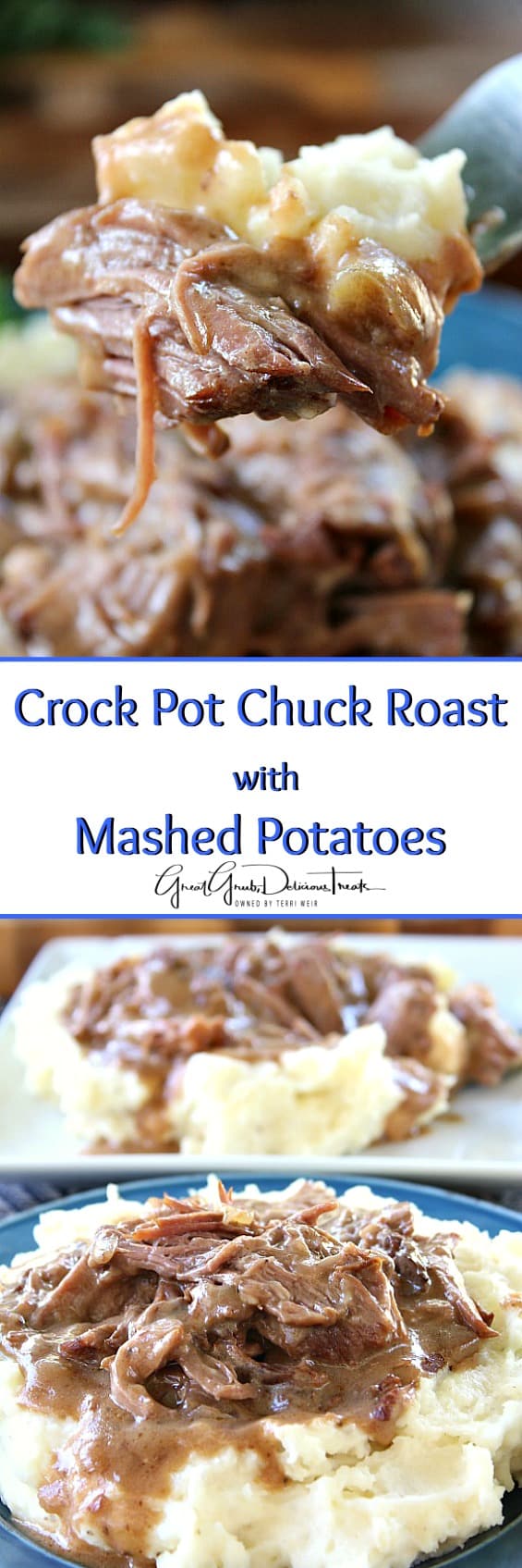 Crock Pot Chuck Roast with Mashed Potatoes