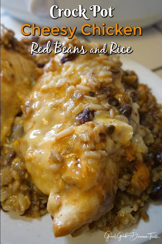 Crock Pot Cheesy Chicken Red Beans and Rice