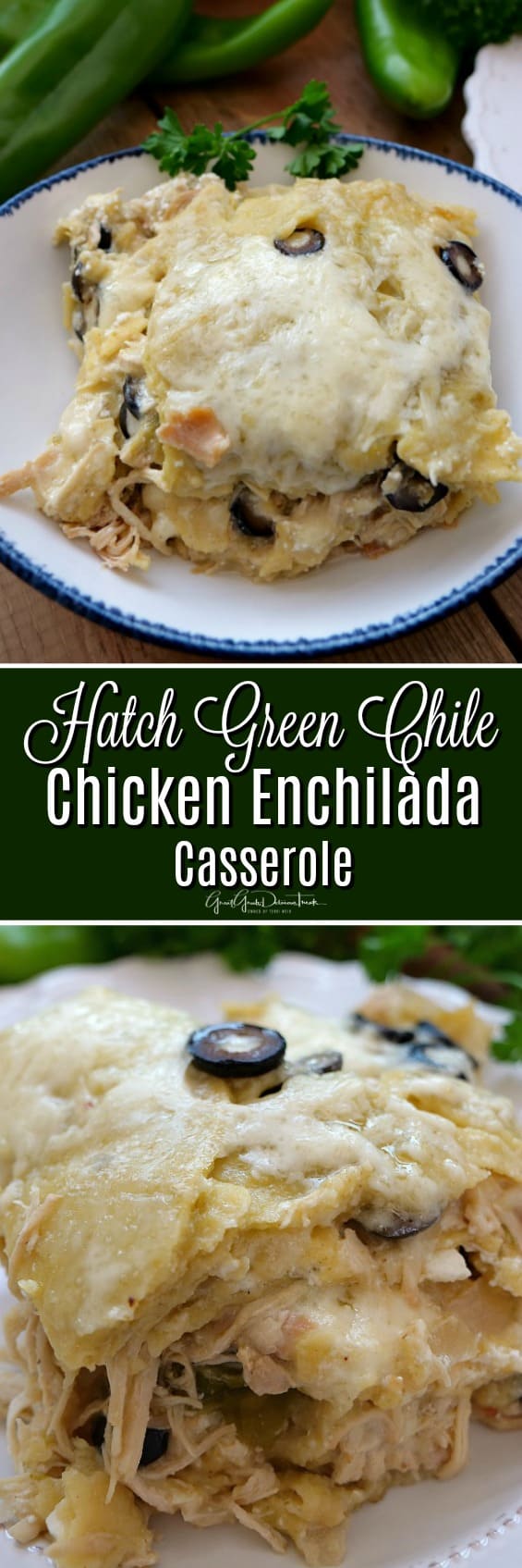 Hatch Green Chile Chicken Enchilada Casserole