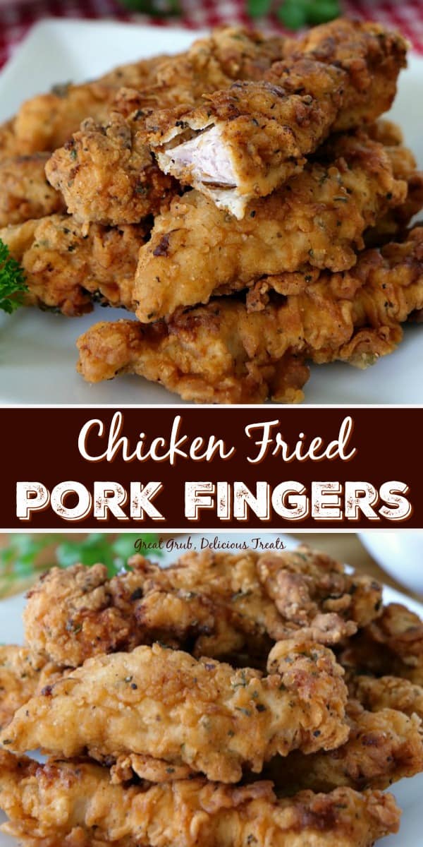 Chicken Fried Pork Fingers are delicious boneless pieces of pork seasoned with the perfect blend of spices then fried to perfection.