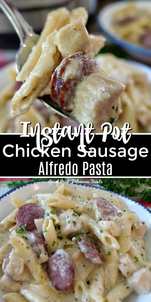 Instant Pot Chicken Sausage Alfredo Pasta