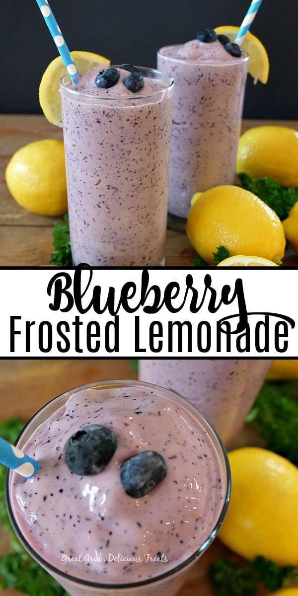 Blueberry Frosted Lemonade is loaded with frozen blueberries mixed with vanilla ice cream and lemonade.