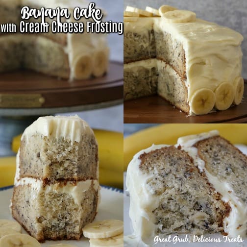 Banana Cake with Cream Cheese Frosting with a collage pic of three different cake displays.