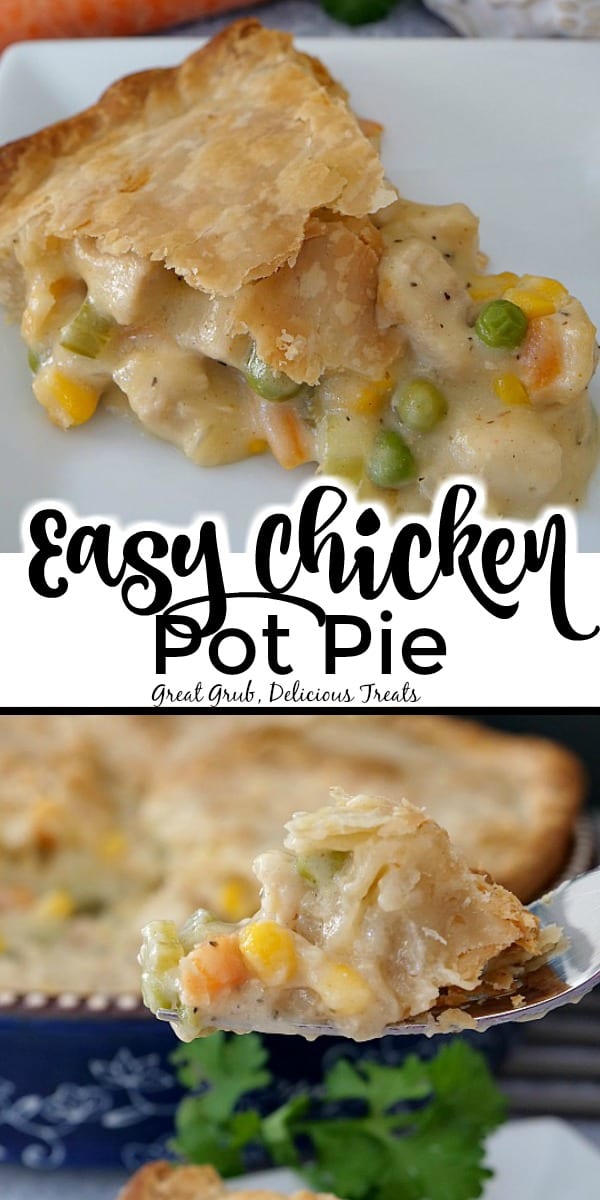 Two pictures of chicken pot pie on a white plate with title in the middle.