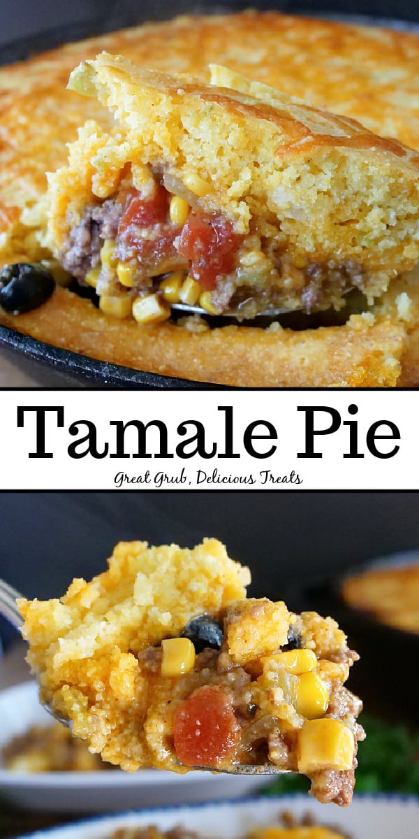A double picture of Tamale Pie with the title in the middle.