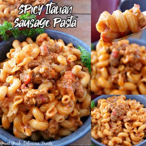 A three photo collage of Italian sausage and pasta in a blue bowl.