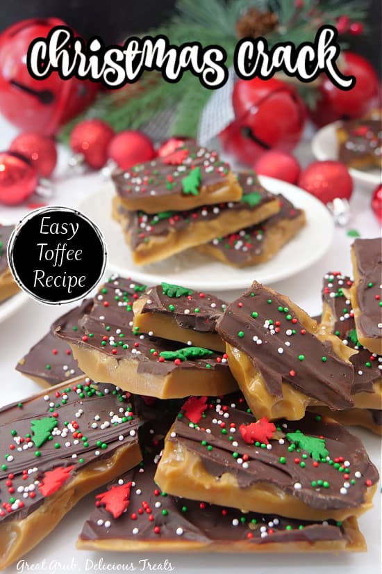 Christmas Crack {Easy Toffee Recipe} - Great Grub, Delicious Treats