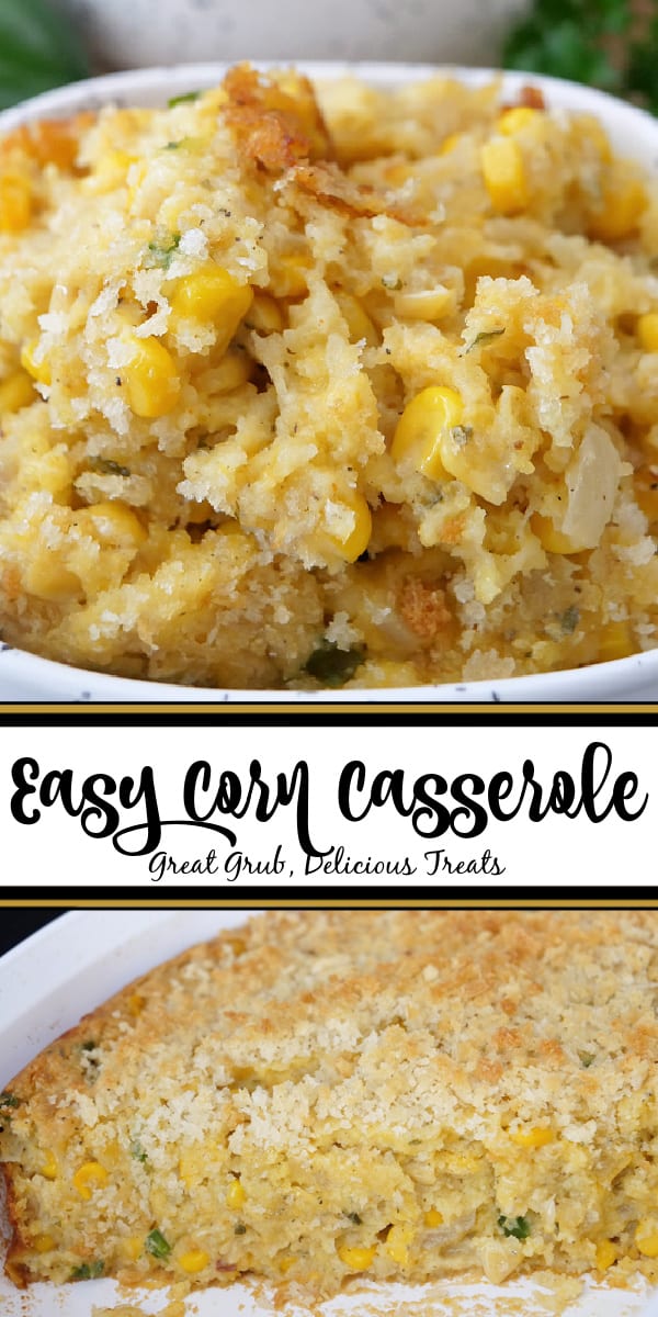 A double photo of corn casserole with the title in the middle.