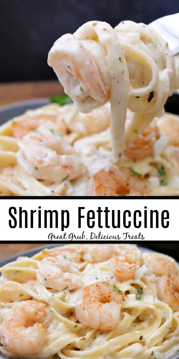 A double collage photo of shrimp fettuccine with the title in between the two photos.