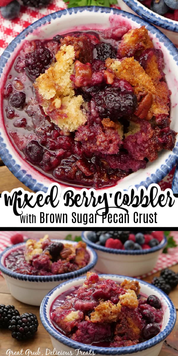 A double photo collage of mixed berry cobbler with brown sugar pecan crust. 