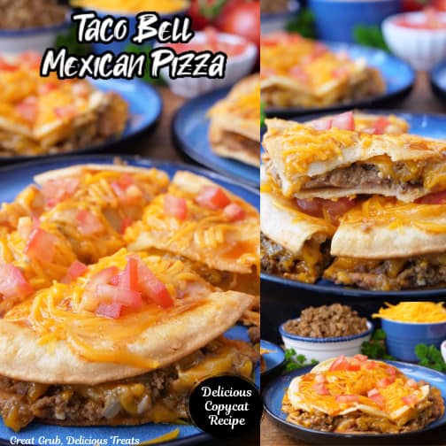 A three collage photo of a copycat Taco Bell Mexican pizza recipe on a blue round plate that has been cut into 4 pieces.