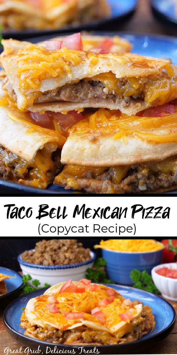 A double collage photo of a Mexican Pizza Copycat Taco Bell recipe with the title of the recipe in the center of the photo.