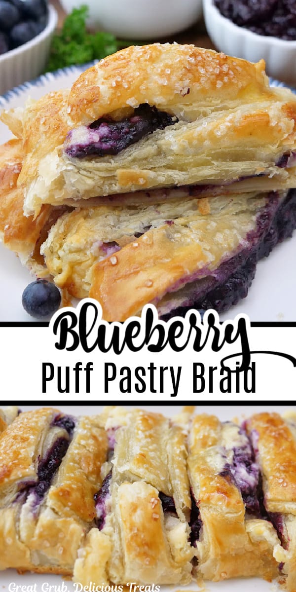 A double collage photo of a blueberry puff pastry braid on a white plate.