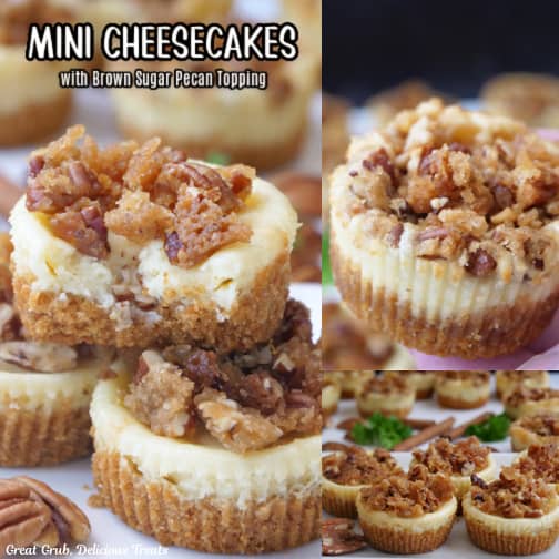 A three collage photo of mini cheesecakes with brown sugar pecan topping to top of them.