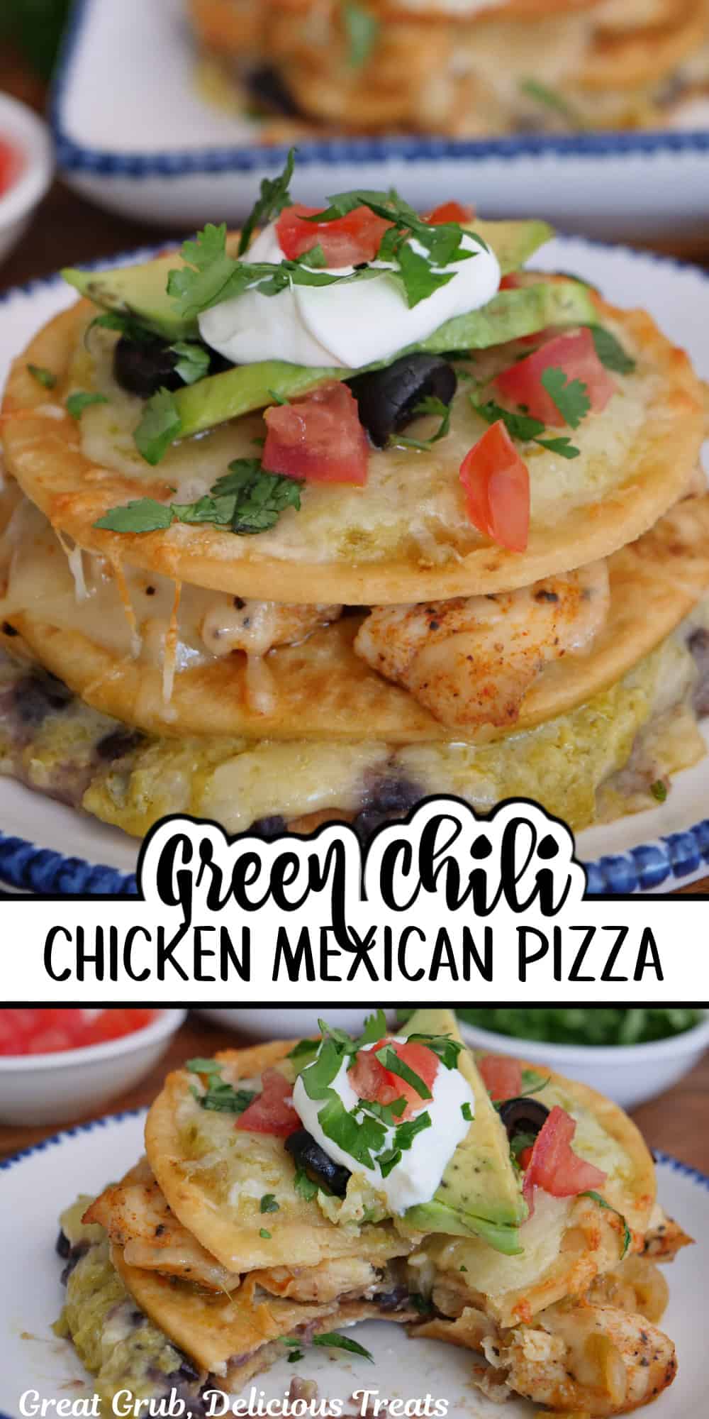A two-panel collage of green chili chicken Mexican pizzas with a title overlay in the center.