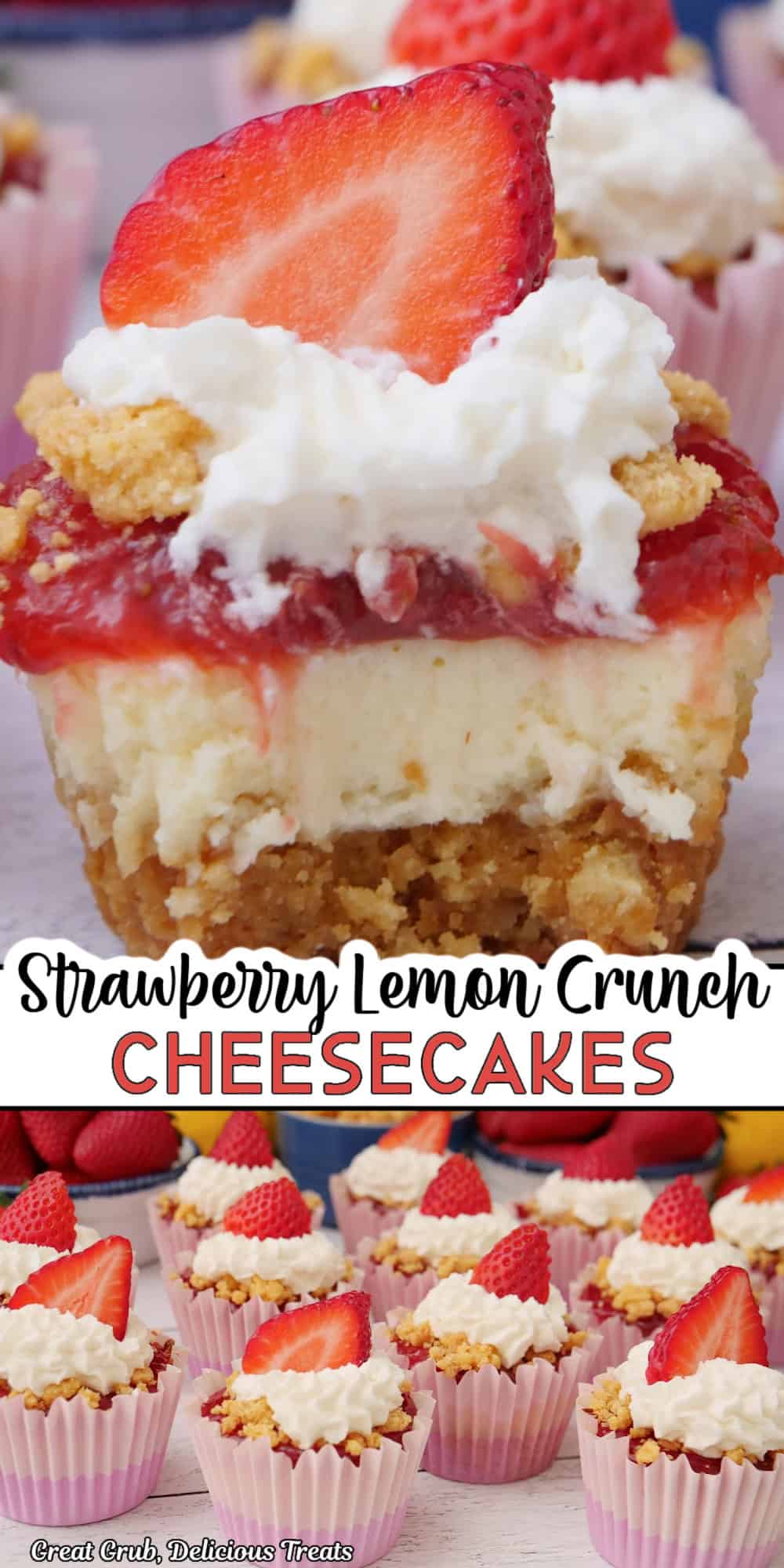 A two-panel photo collage of strawberry lemon crunch cheesecakes with a title overlay in the center.