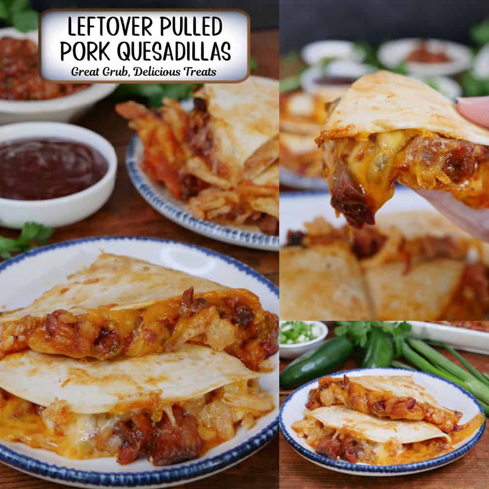 A three panel collage of leftover pulled pork quesadillas with a title overlay at the top.