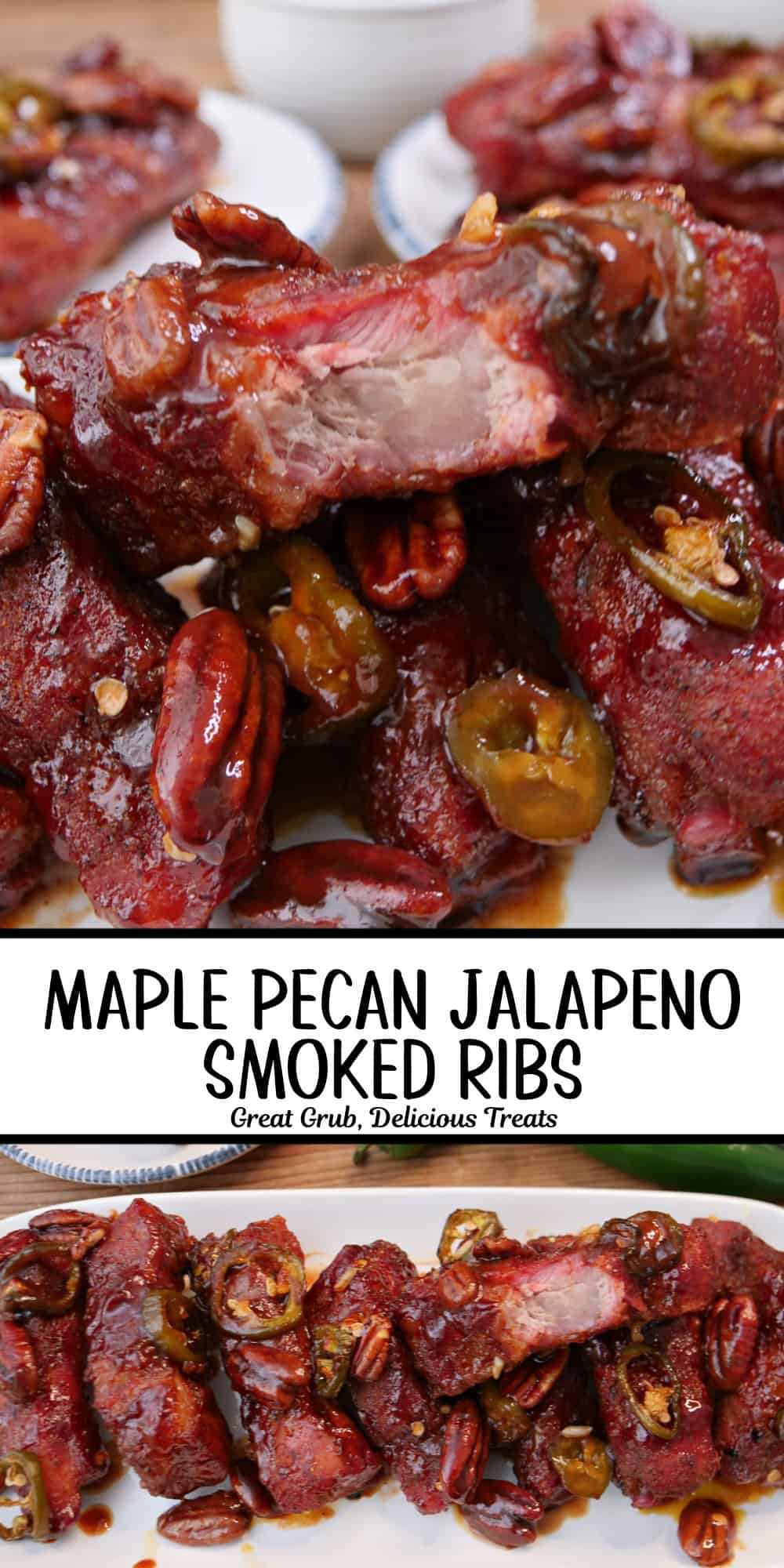 A two panel collage of maple pecan jalapeno smoked ribs on a white plate with a title overlay in the center.