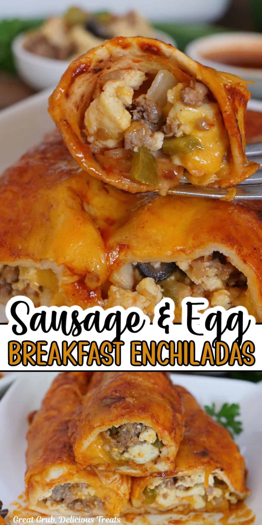 A two panel collage of sausage breakfast enchiladas with a title overlay in the center of the two photos.