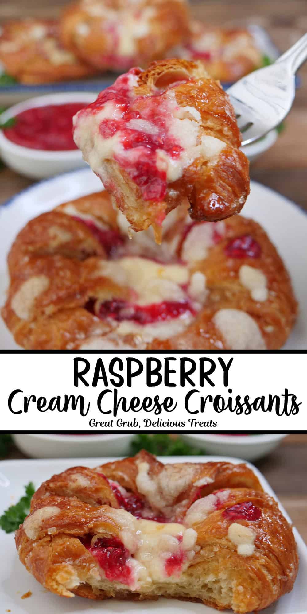 A two panel collage of raspberry cream cheese croissants on a white plate with blue trim, and a title overlay in the center.