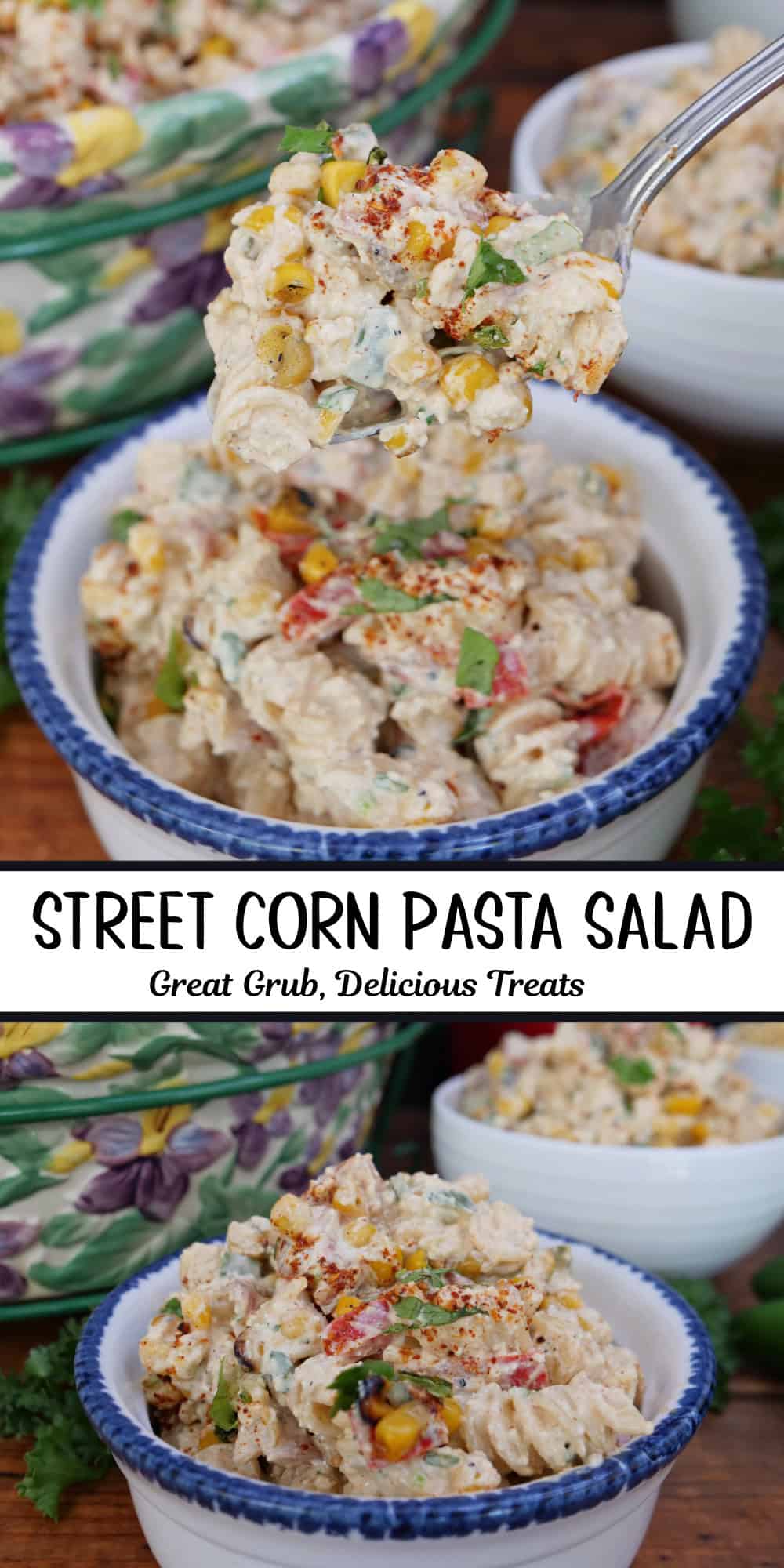 A two panel collage of street corn pasta salad in a white bowl with blue trim and a title overlay in the center.