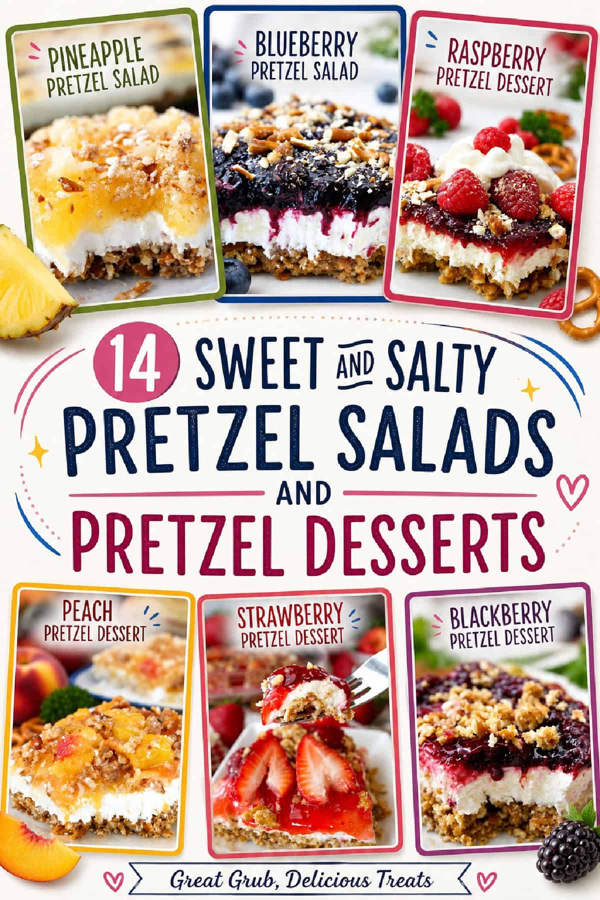 These 14 sweet and salty pretzel salads and pretzel desserts with six out of the fourteen photos in the collage, with a title overlay at the top.
