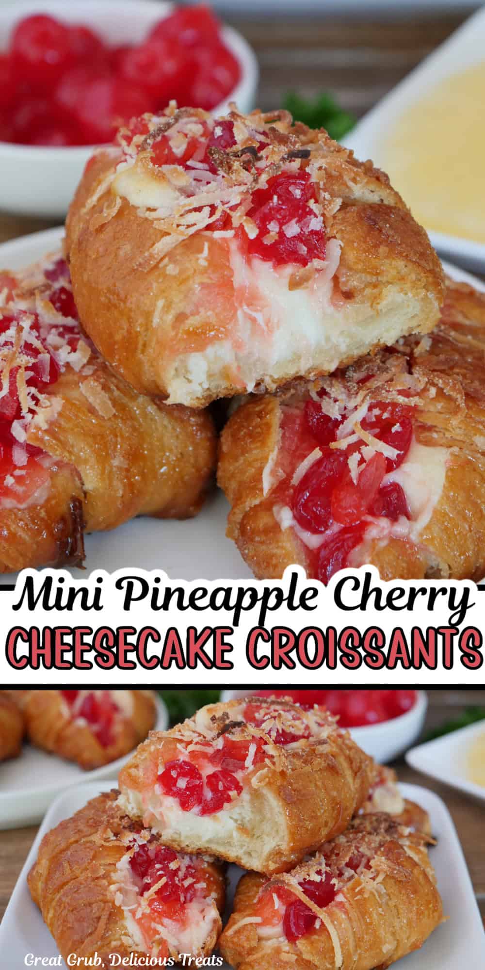 A two panel image collage of mini pineapple cherry cheesecake croissants with a title overlay in the center.