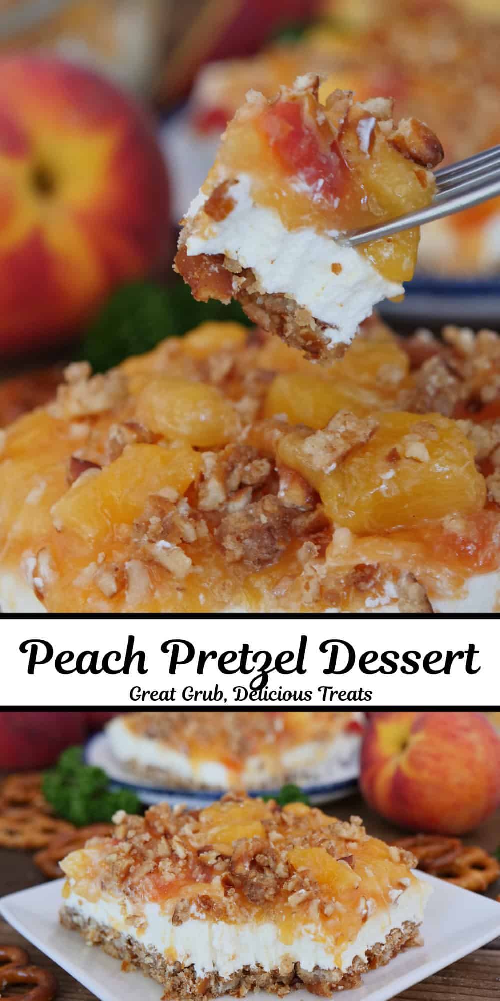 A two panel image collage of peach pretzel dessert with a title overlay in the center.