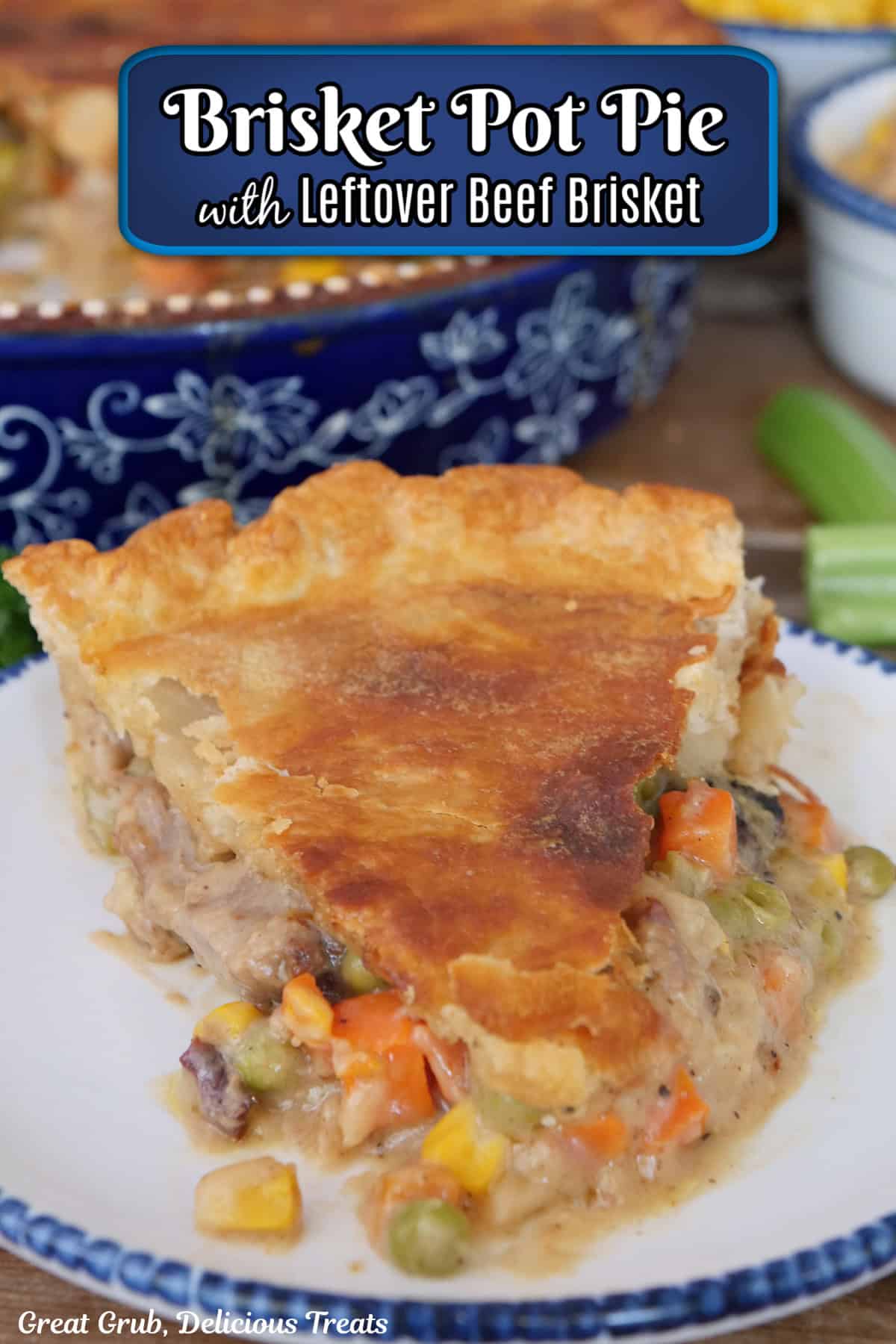 A round white plate with blue trim with a piece of brisket pot pie on it with a title overlay at the top.