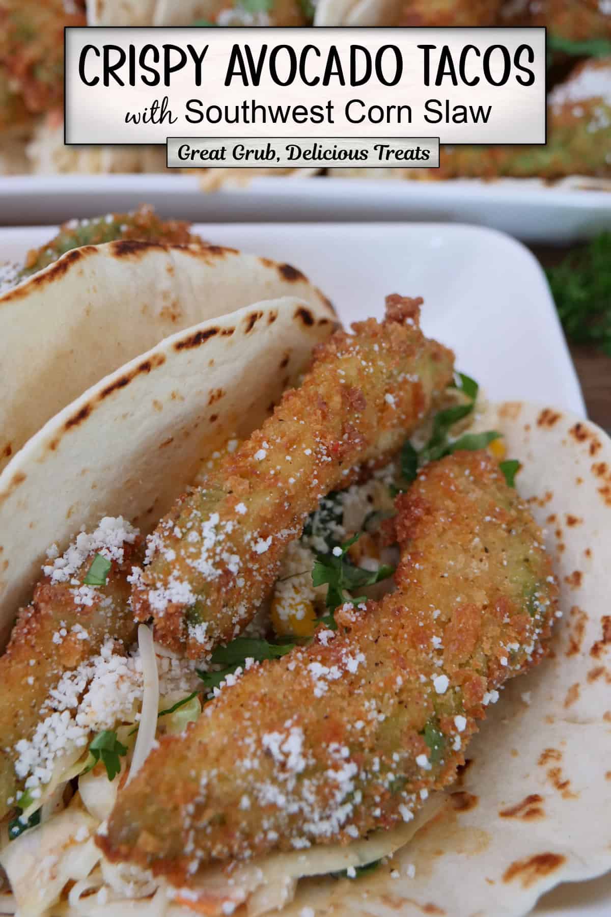 A white plate with a crispy avocado taco on it and a title overlay at the top.