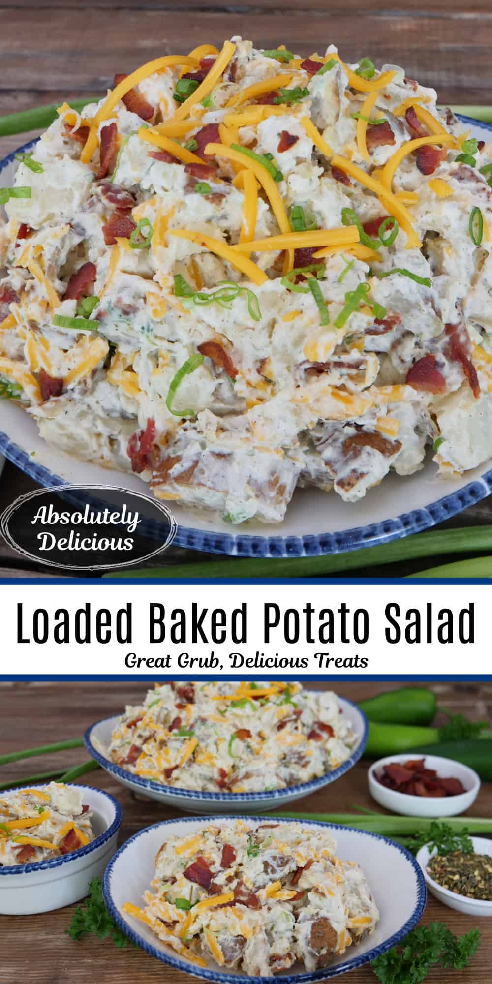 A two panel image collage of loaded baked potato salad in a white bowl with blue trim, and a title overlay in the middle of the two images.