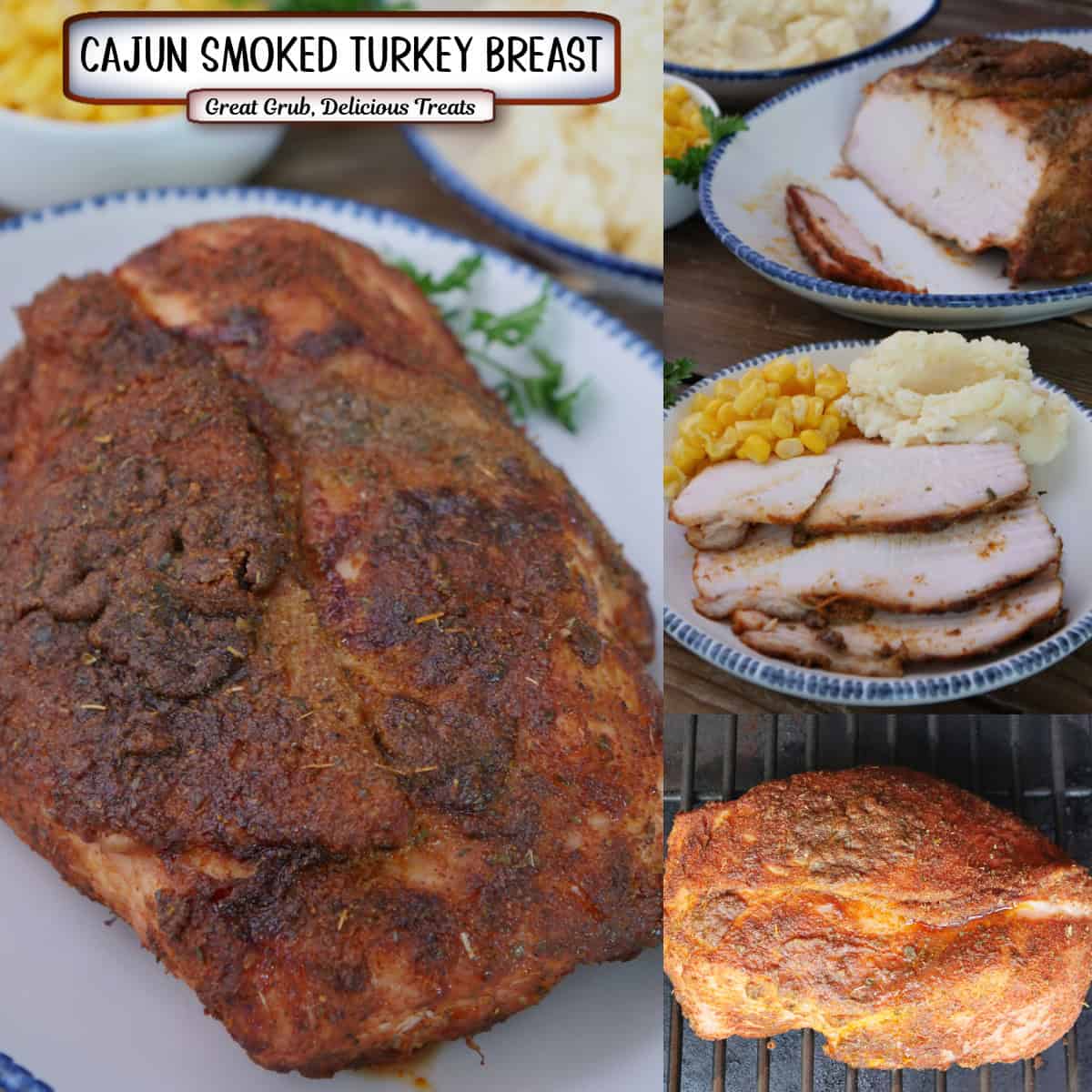 A three panel image collage of Cajun smoked turkey breast with a title overlay at the top.