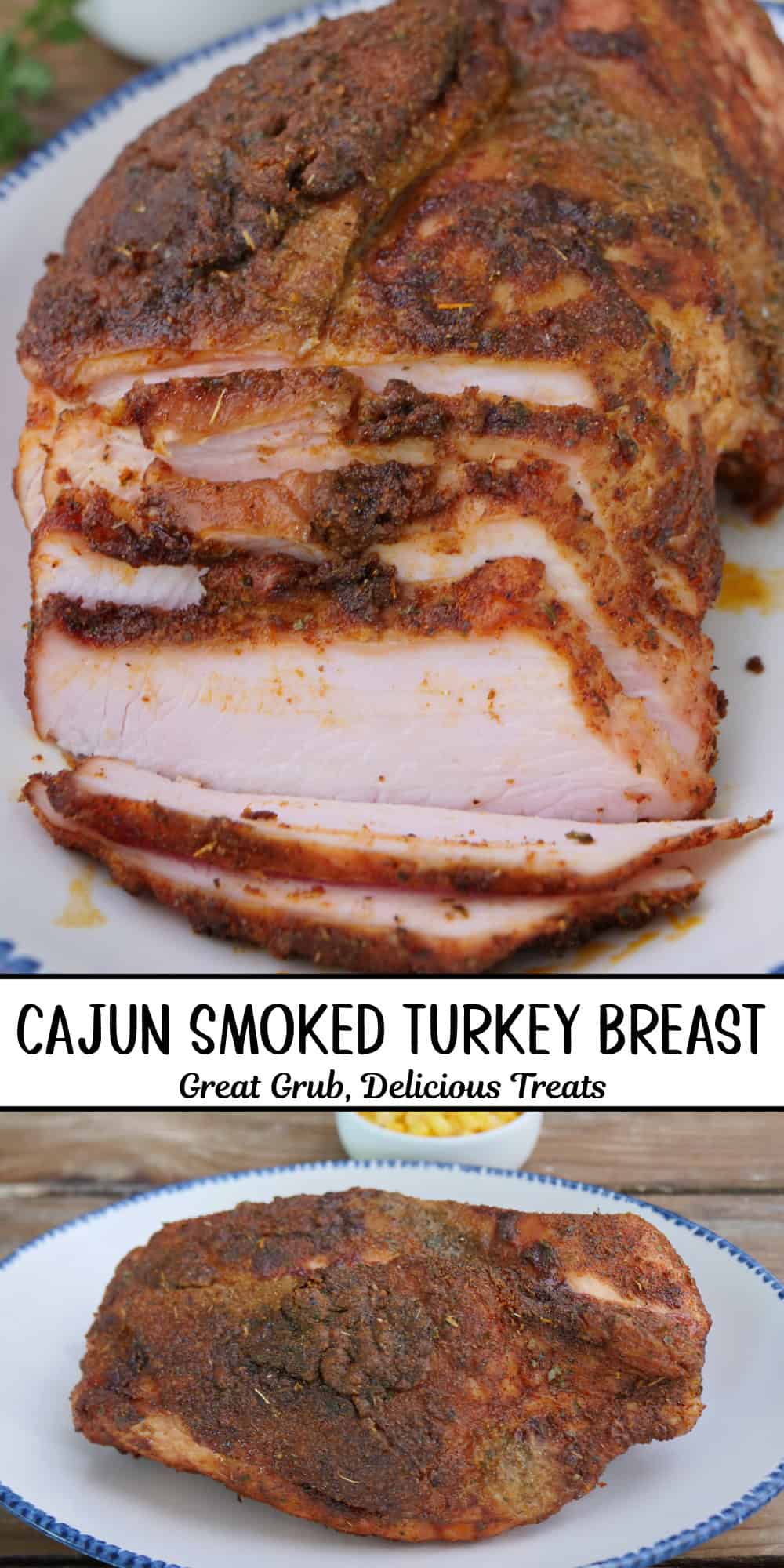 A two panel image collage of a smoked Cajun turkey breast, and a title overlay in the middle.