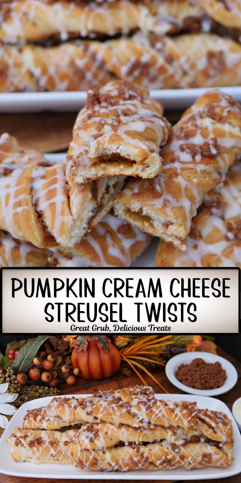 A two panel image collage of pumpkin cream cheese streusel twists, and a title overlay in the center.