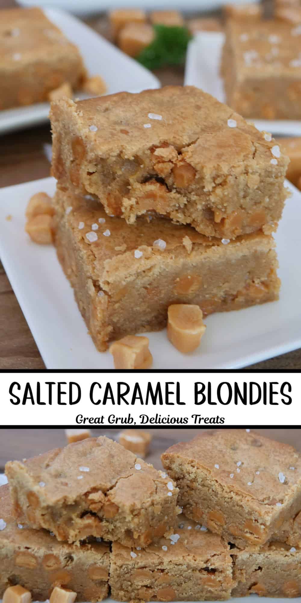 A two panel image collage of salted caramel blondies with a title overlay in the center.