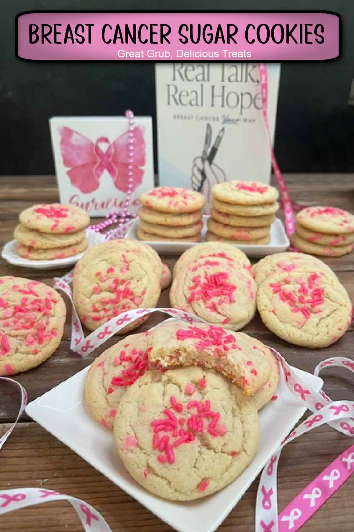 A wood surface with a white plate with a stack of breast cancer sugar cookies on it with a bite out of the cookie on top, with more cookies in the background, and a copy of Dr. Rourke's Real Talk, Real Hope book in the background, and a title overlay at the top.
