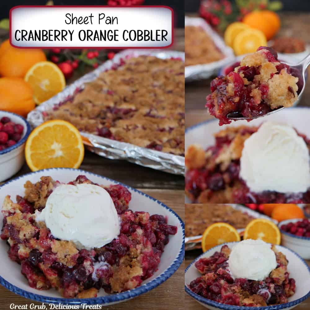 A three panel image collage of sheet pan cranberry orange cobbler with a title overlay at the top.