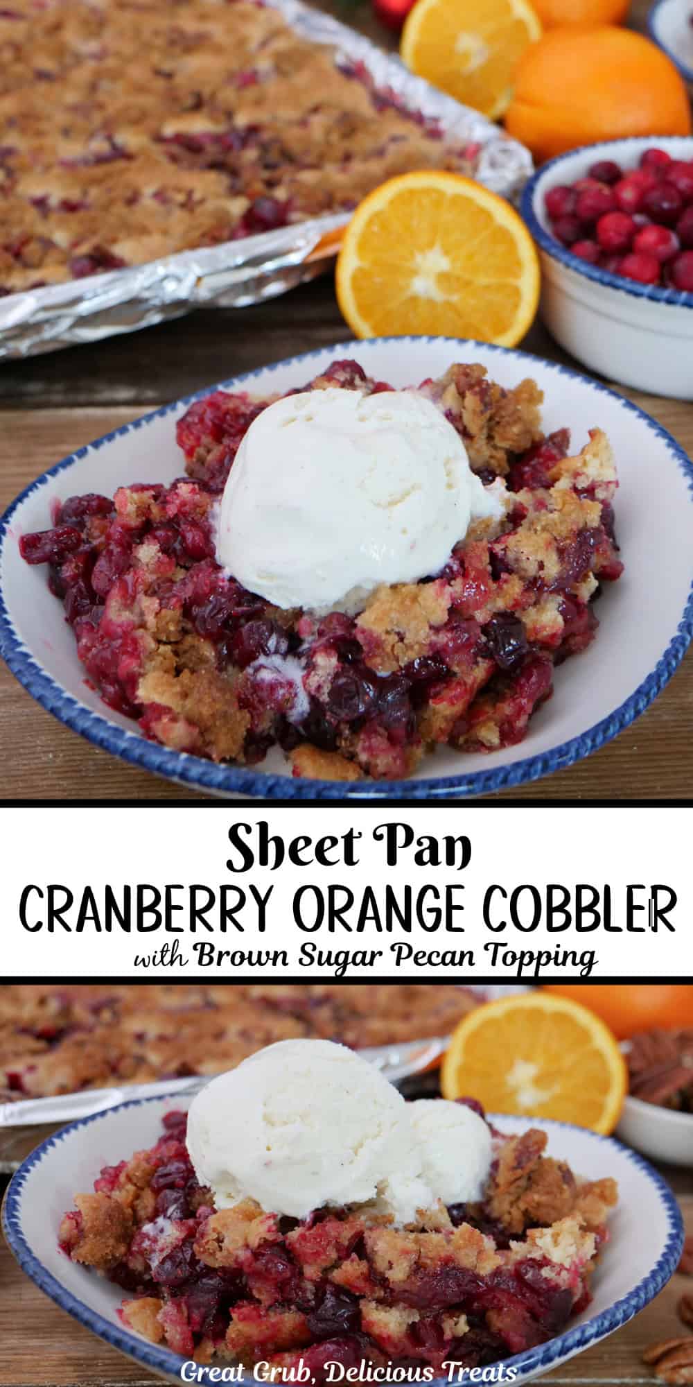 A two panel image collage of sheet pan cranberry orange cobbler with a title overlay in the center.