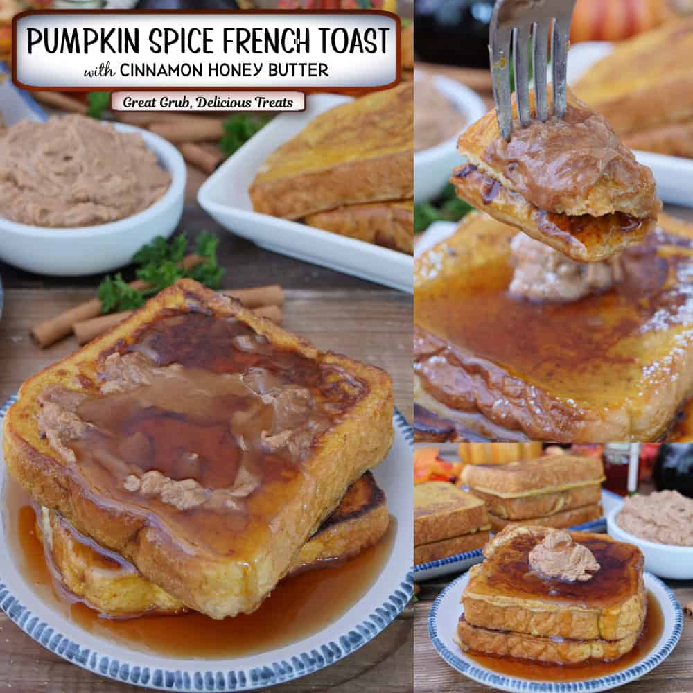 A three panel image collage of pumpkin spice French toast, and a title overlay at the top.